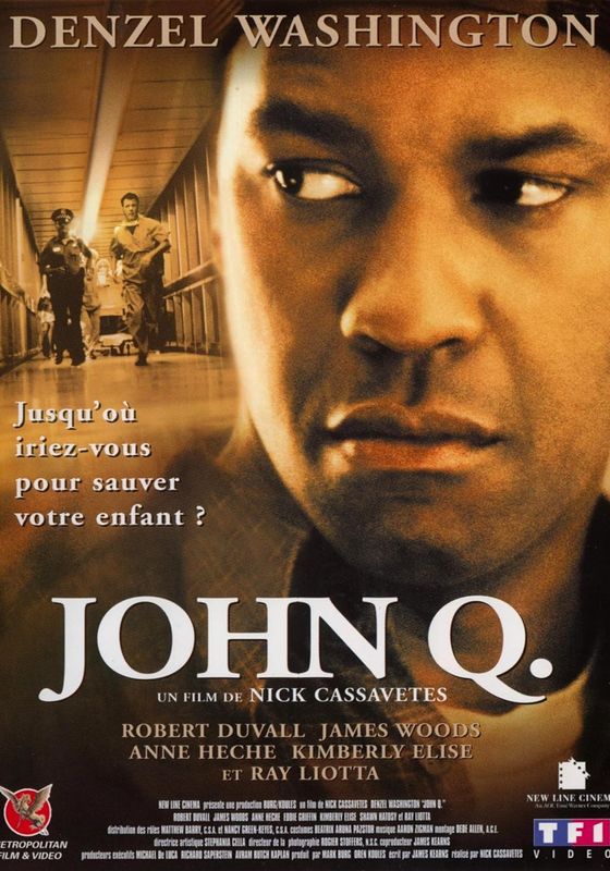 John Q                จอห์น คิว ตัดเส้นตายนาทีมรณะ                2002