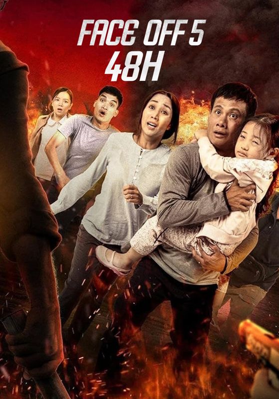 Face Off 5: 48H                ลุยระห่ำ 5: 48 ชั่วโมง                2021